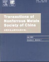 <b>Transactions of Nonferrous Metals Society of China</b>